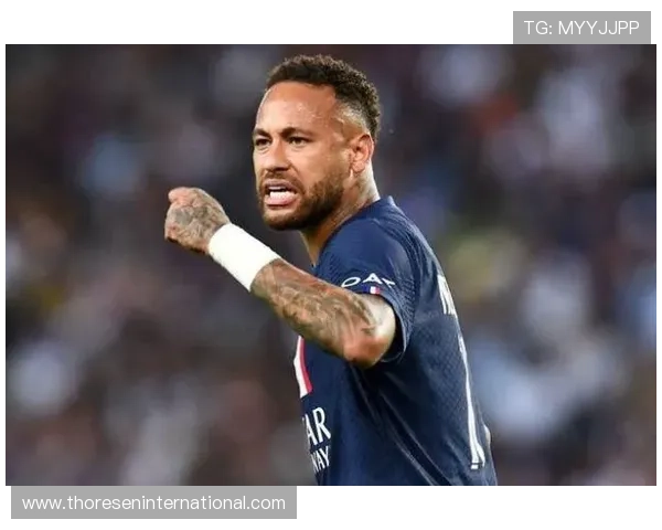 内马尔制造犯规能力解析：技术优势如何持续制造威胁